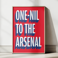 One-Nil to The Arsenal chant typography wall art print – framed mockup