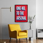 One-Nil to The Arsenal chant typography wall art print – alternate display mockup