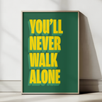 You'll Never Walk Alone print in green, Celtic Park edition – framed mockup
