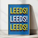 Leeds! Leeds! Leeds! chant typography wall art print – framed mockup