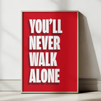 You'll Never Walk Alone print in red, Anfield edition – close-up typography detail